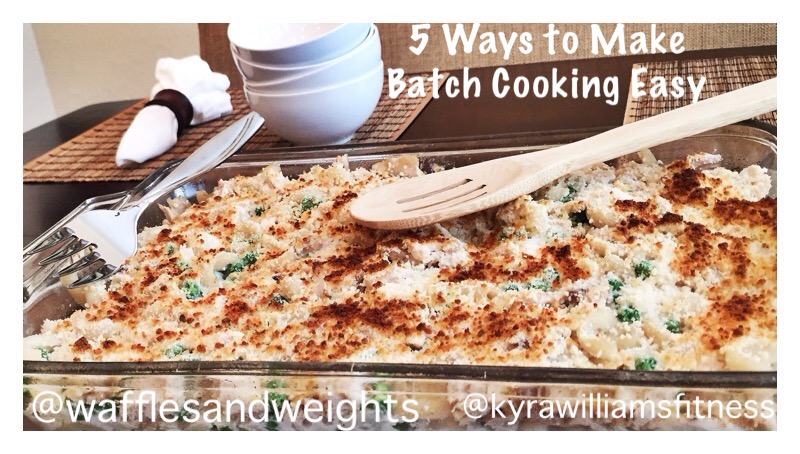 5 Ways to Make Batch Cooking Easy