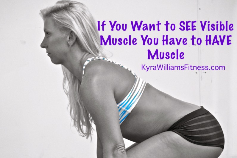 If You Want to SEE Visible Muscle You Have to HAVE Muscle