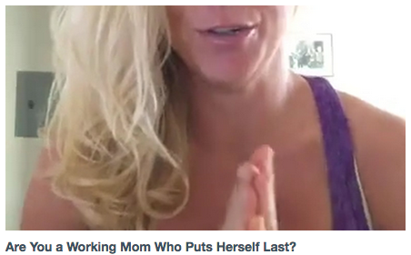 Are You a Working Mom Who Puts Herself Last?