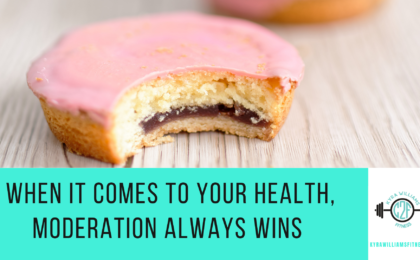 When it comes to your health, moderation always wins