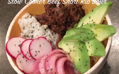 Slow Cooker Beef Short Rib Bowl