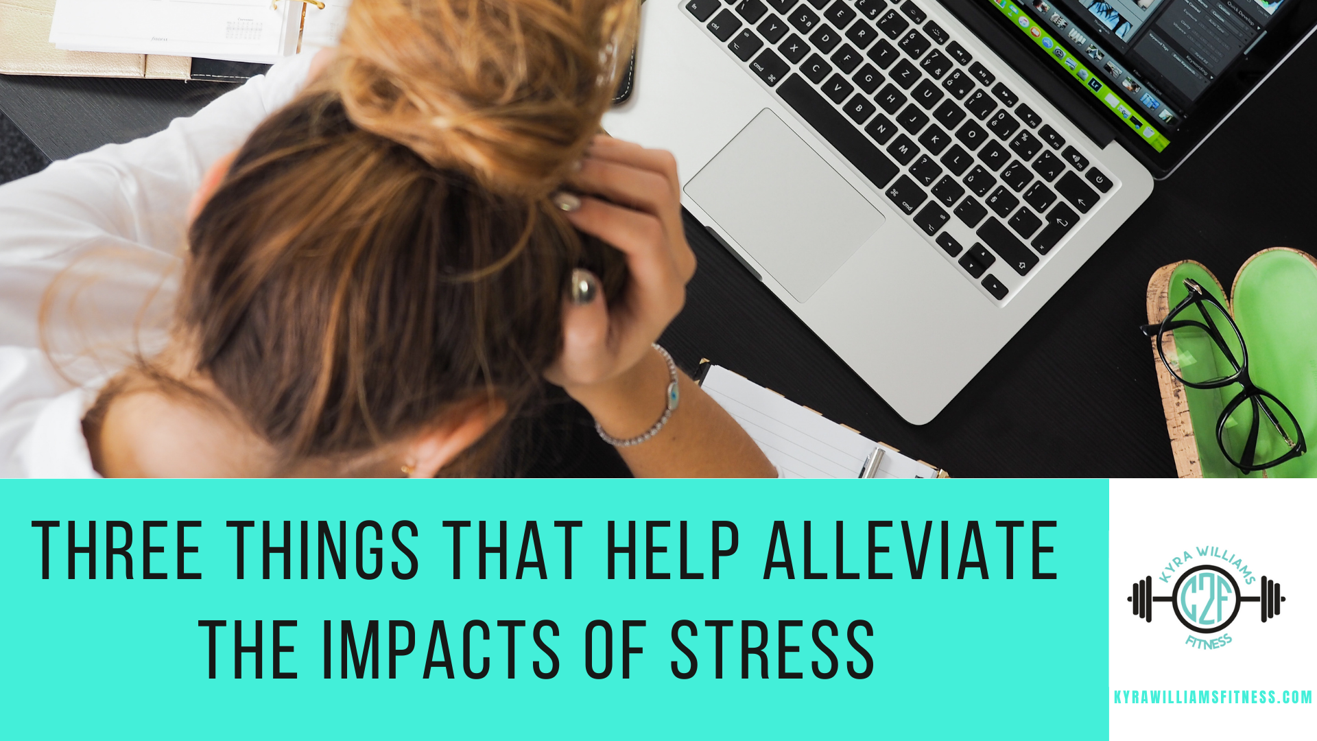Three Things that Help Alleviate the Impacts of Stress