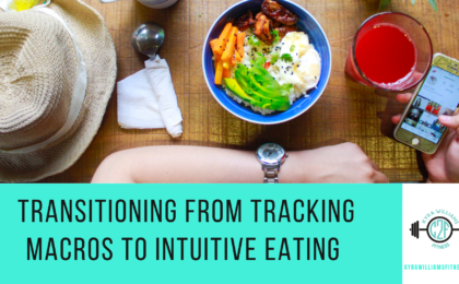 transitioning From Tracking macros to intuitive eating
