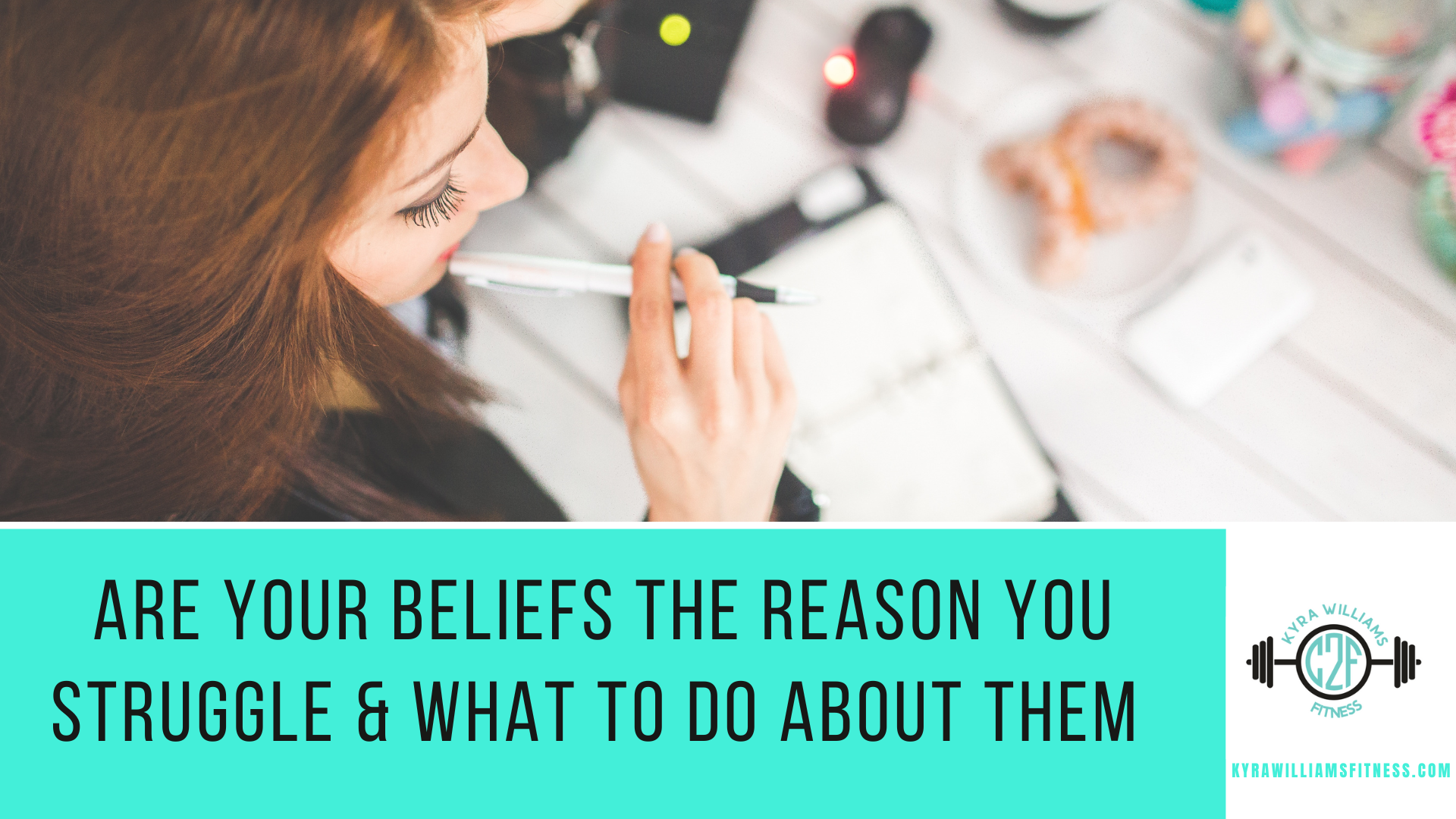 Are Your Beliefs The Reason You Struggle and Fail?