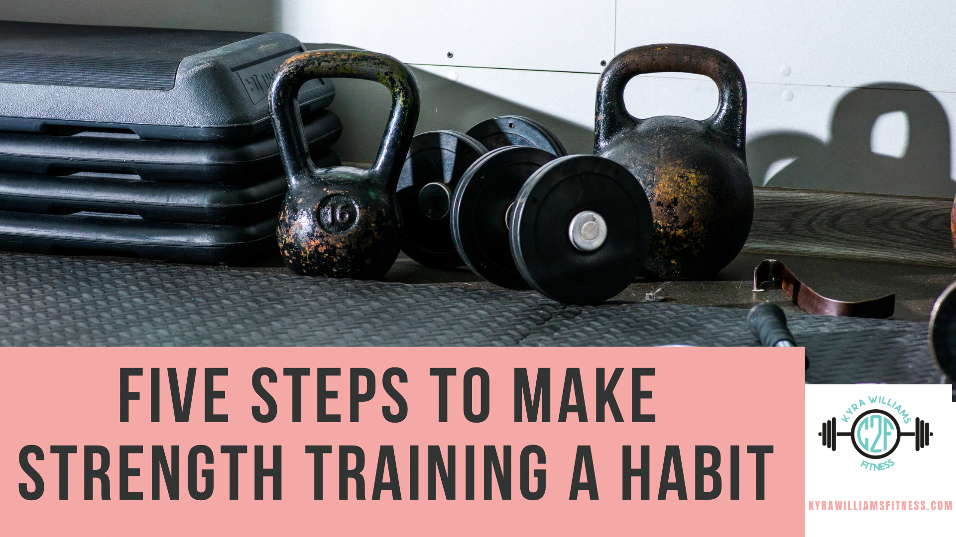 Five Steps to Make Strength Training a Habit