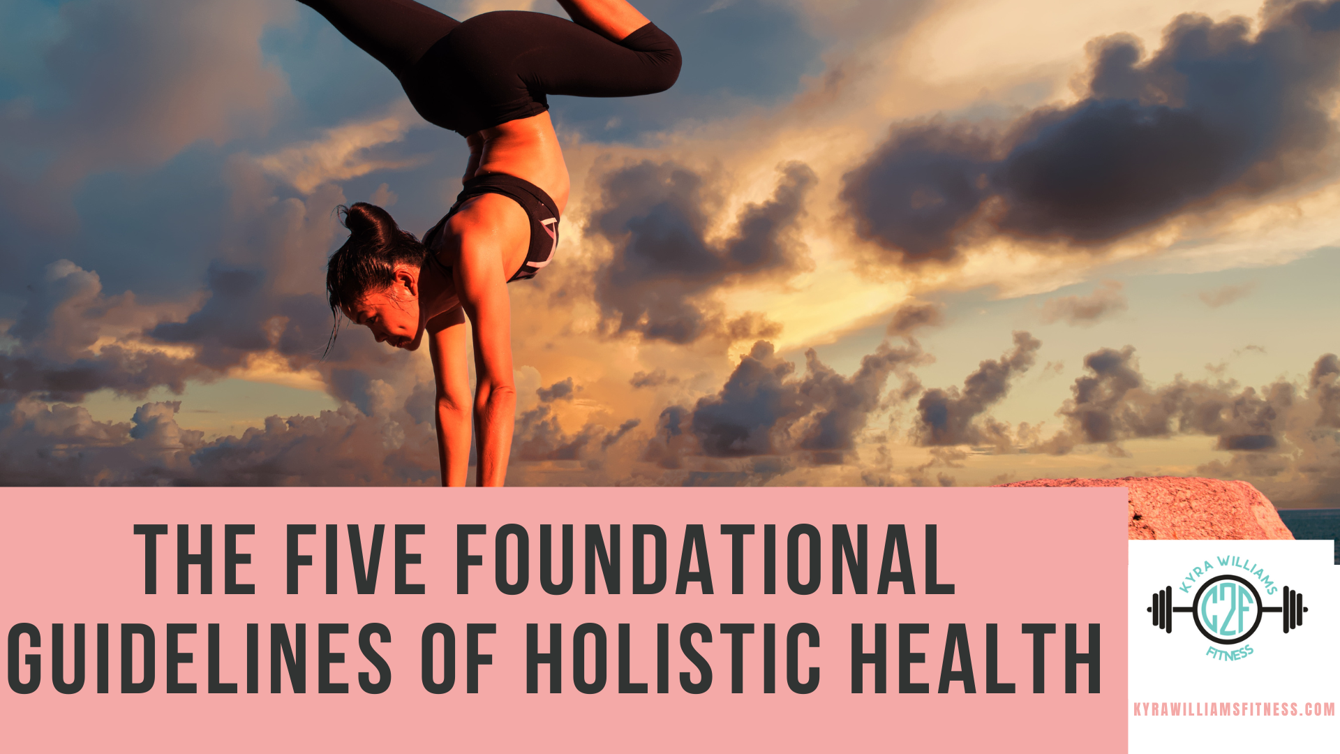 The Five Foundational Guidelines of Holistic Health