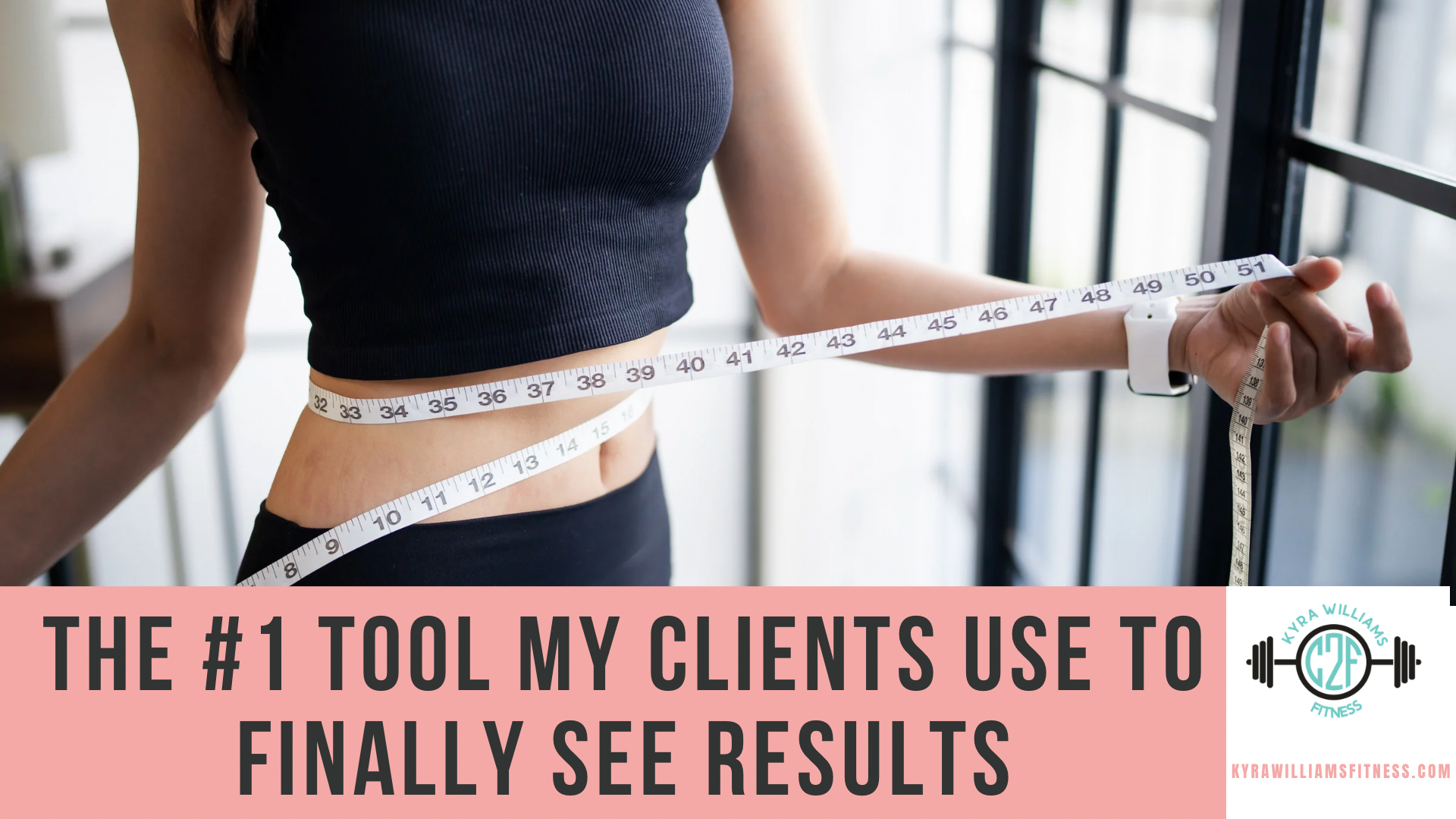 The #1 Tool My Clients Use to Finally See Results