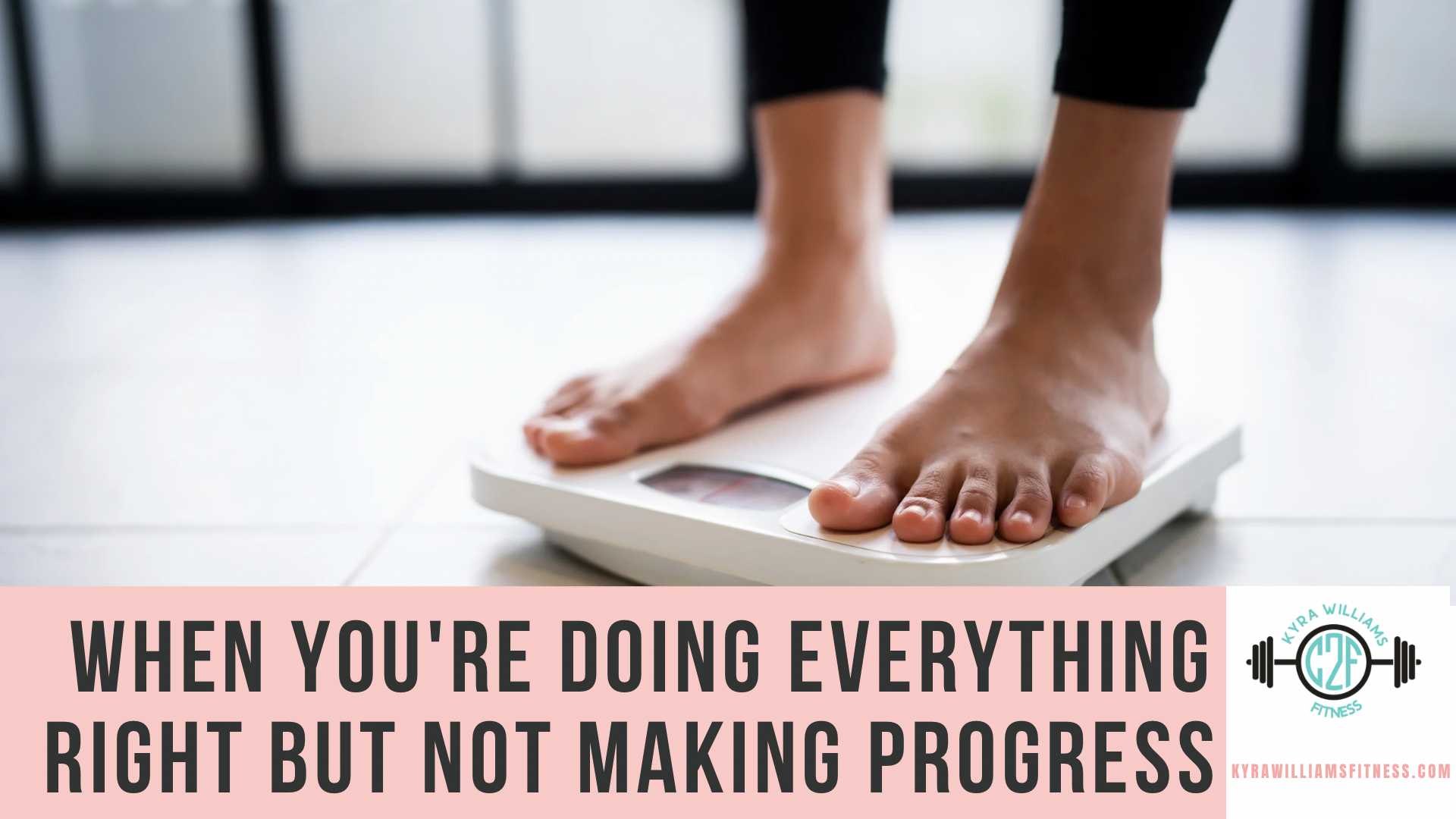 What To Do When You’re Doing Everything Right.. But Progress Slows