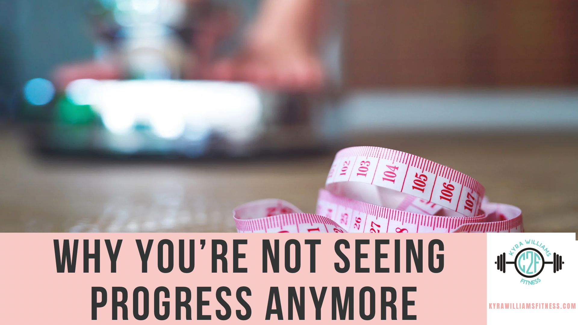 Why You’re Not Seeing Progress Anymore