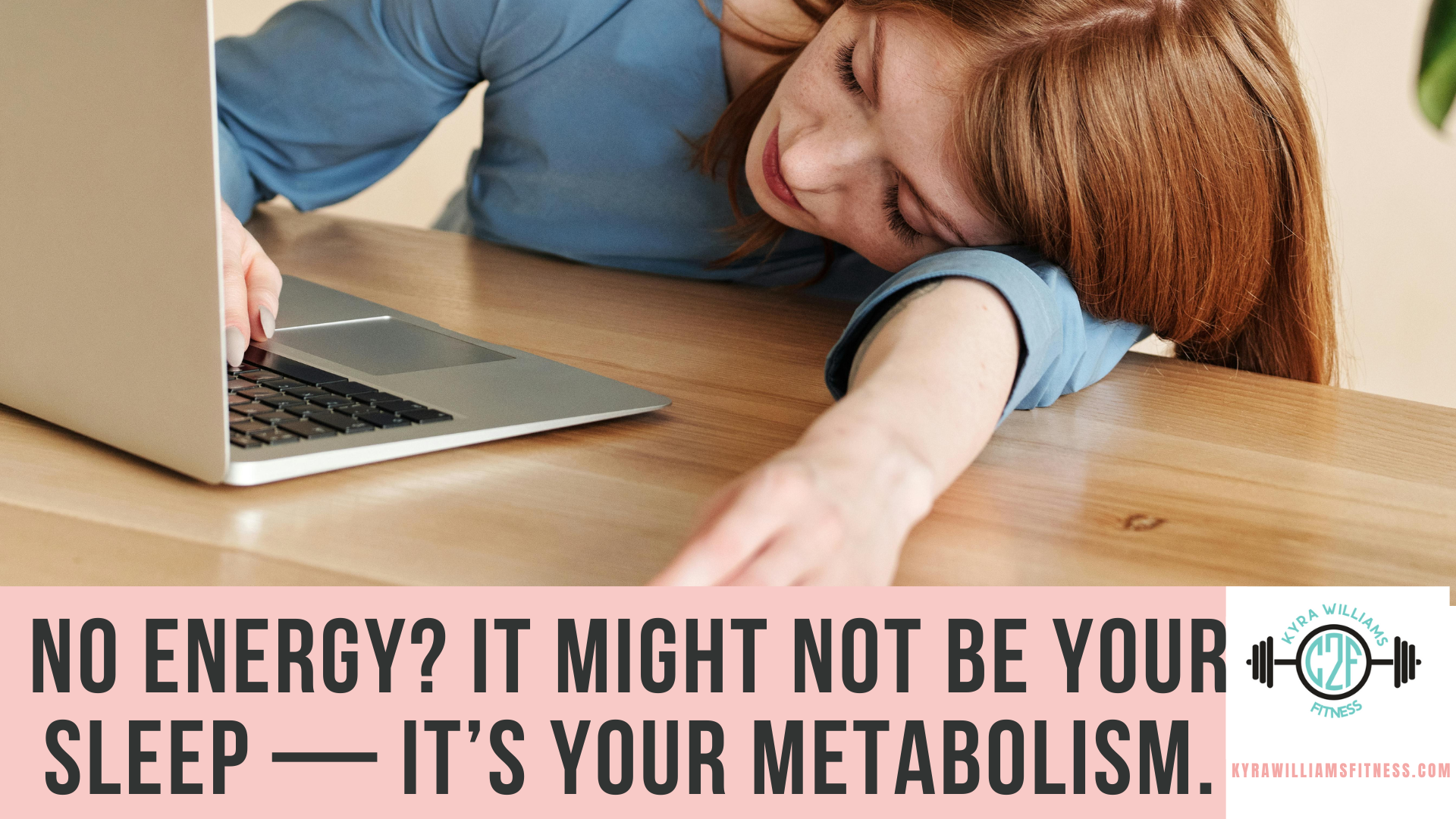 No Energy? It Might Not Be Your Sleep — It’s Your Metabolism.