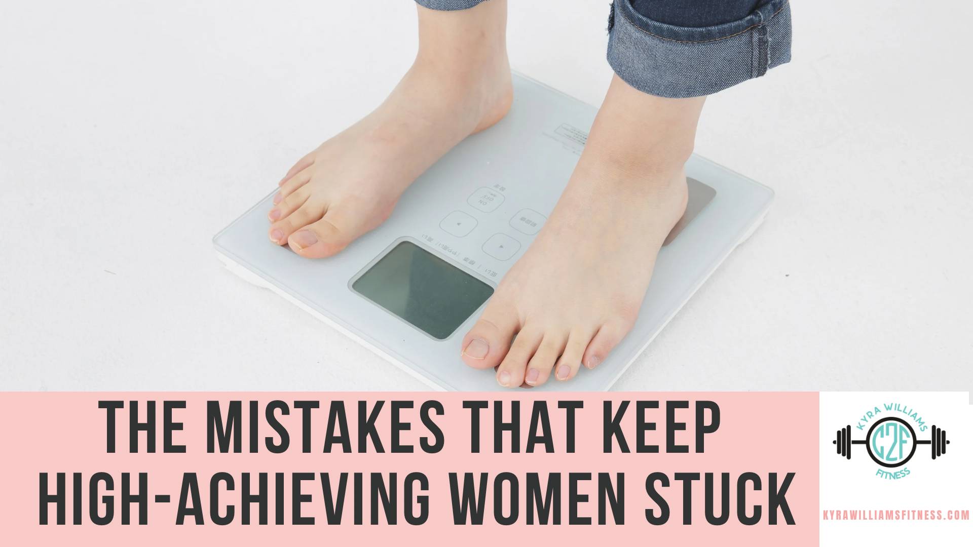 The Mistakes That Keep High-Achieving Women Stuck