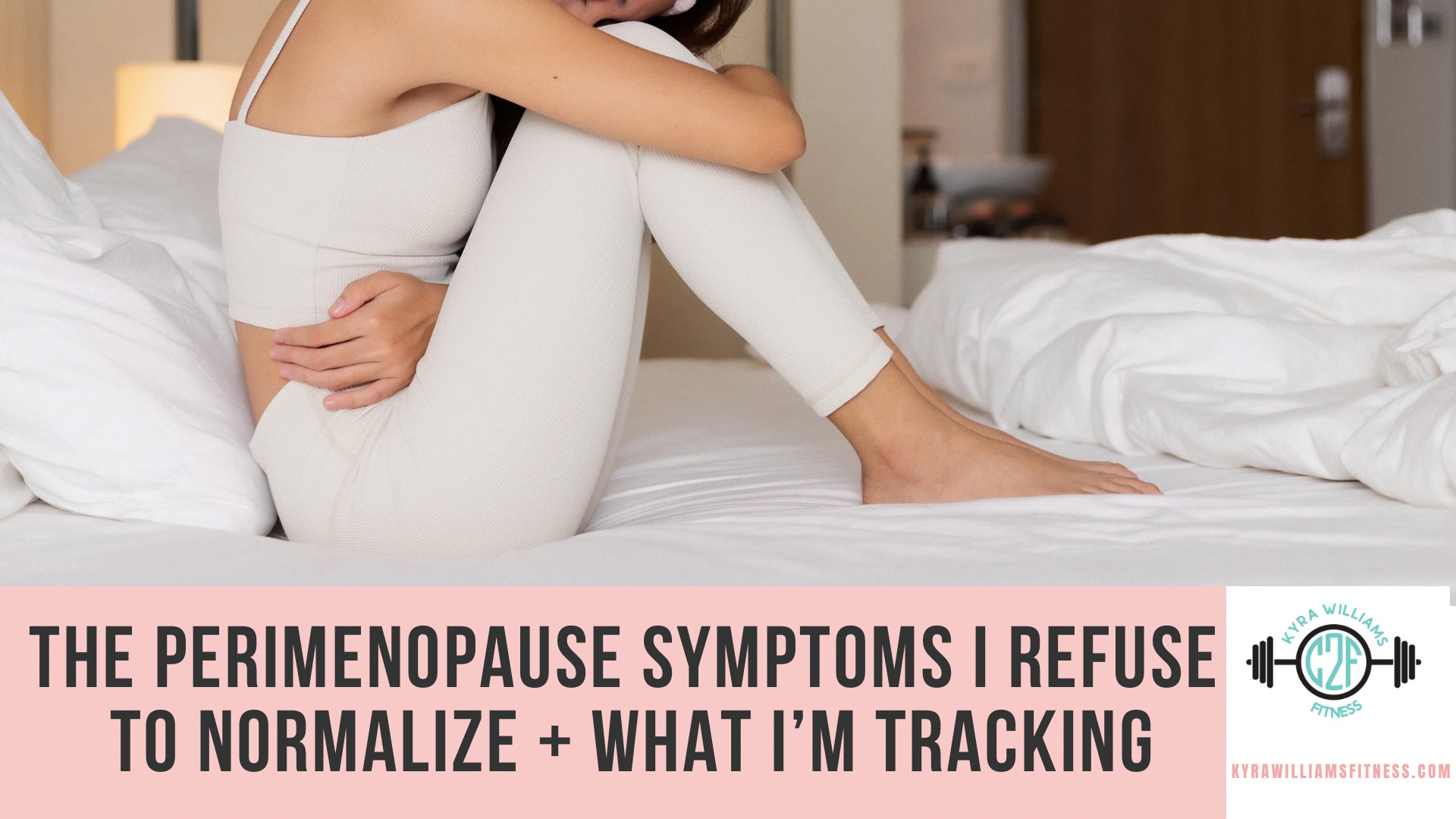 The Perimenopause Symptoms I Refuse to Normalize + What I’m Tracking